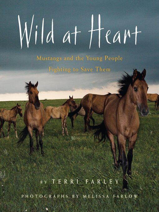 Title details for Wild at Heart by Terri Farley - Available
